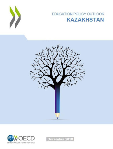 Перспективы образовательной политики: Казахстан, OECD, 2018.